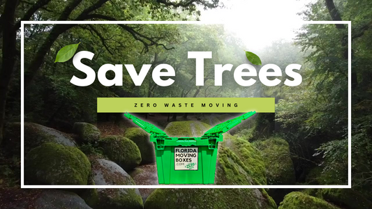 Rent Reusable Moving Boxes in Central Florida and Do Your Part to Save a Tree