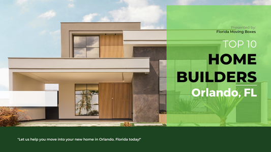 Top 10 Home Builders in Orlando: Building Your Dream Home in Florida